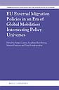 The EU external policies on migration, borders and asylum in an era of large flows - Policy transfers or intersecting policy universes?