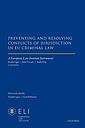 Preventing and Resolving Conflicts of Jurisdiction in EU Criminal Law