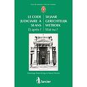 Le Code judiciaire a 50 ans. Et après ? / 50 jaar Gerechtelijk Wetboek. Wat nu ?