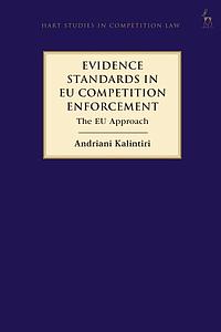 Evidence Standards in EU Competition Enforcement - The EU Approach