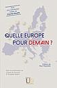 Quelle Europe pour demain?