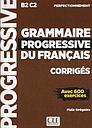 Grammaire progressive du Français - Niveau perfectionnement - Corrigés