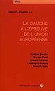 La gauche à l'épreuve de l'Union européenne