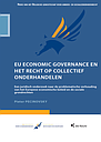 EU economic governance en het recht op collectief onderhandelen