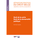 Droit de la voirie - Droit de la domanialité publique
