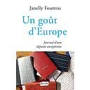 Un goût d'Europe - Journal d'une députée européenne