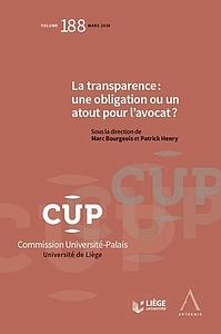 La transparence - Une obligation ou un atout pour l'avocat ?