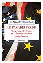 Le paradis perdu - L'Amérique de Trump et la fin des illusions européennes