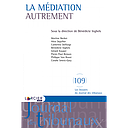 La médiation autrement