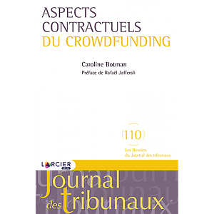 Les aspects contractuels du crowdfunding
