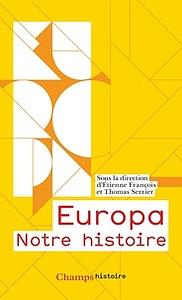 Europa - Notre histoire. Edition abrégée