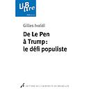 De Le Pen à Trump - Le défi populiste