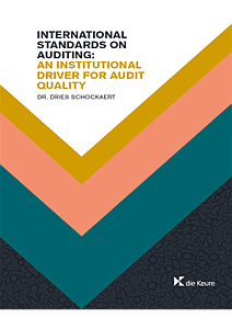 International Standards on Auditing - An institutional driver for audit quality