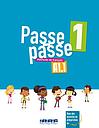 Passe-passe 1 A1.1 - Méthode de français