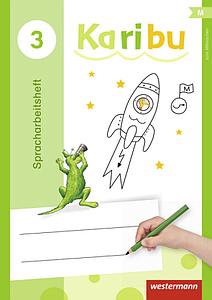 Karibu, Ausgabe 2016, 3. Klasse, Spracharbeitsheft, 3 Bde