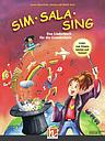 Sim Sala Sing , Ausgabe B (Bayern) 2019 - Das Liederbuch für die Grundschule