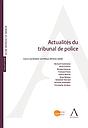 Actualités du tribunal de police