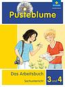 Pusteblume. Das Arbeitsbuch Sachunterricht, Allgemeine Ausgabe 2013, Arbeitsbuch 3 und 4