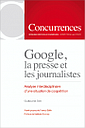 Google, la presse et les journalistes - Analyse interdisciplinaire d'une situation de coopétition - oncurrence