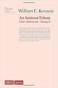 William E. Kovacic - An Antitrust Tribute - Liber Amicorum - Volume II