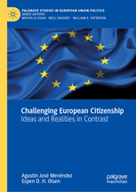 Challenging European Citizenship - Ideas and Realities in Contrast