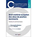 Droit matériel des abus de position dominante - Textes et commentaires
