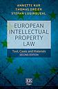 European Intellectual Property Law Text, Cases and Materials - Second Edition 