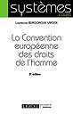 La Convention européenne des droits de l'homme - 3ème Edition