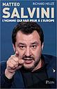 Matteo Salvini, l'homme qui fait peur à l'Europe