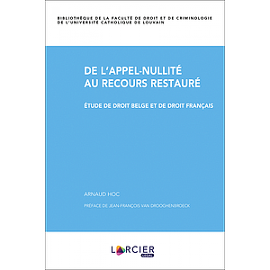 De l'appel-nullité au recours restauré
