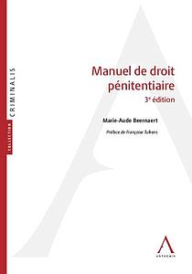 Manuel de droit pénitentiaire - 3e édition 2019