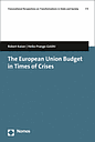 The European Union Budget in Times of Crises