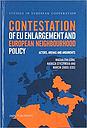 Contestation of EU Enlargement: And the European Neighborhood Policy