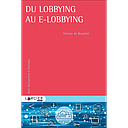 Du lobbying au E-lobbying