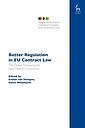 Better Regulation in EU Contract Law - The Fitness Check and the New Deal for Consumers