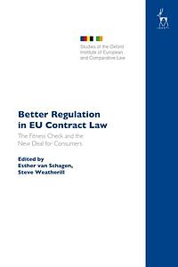 Better Regulation in EU Contract Law - The Fitness Check and the New Deal for Consumers