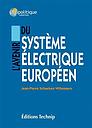 L'avenir du système électrique européen