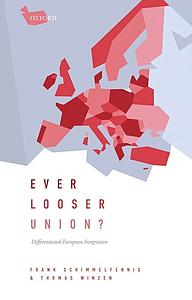 Ever Looser Union? Differentiated European Integration