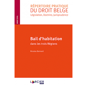 Bail d'habitation dans les trois Régions - 1re édition 2020