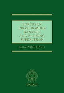 European Cross-Border Banking and Banking Supervision