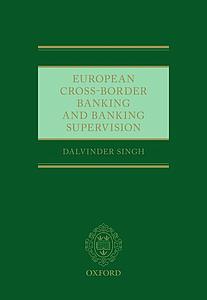 European Cross-Border Banking and Banking Supervision