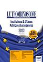 Le Trombinoscope 2020 : institutions & affaires publiques européennes
