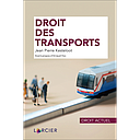 Droit des transports - 1re édition 2020