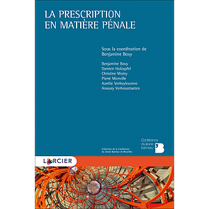 La prescription en matière pénale - 1re éd 2020