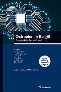 Octrooien in België. Een praktische leidraad