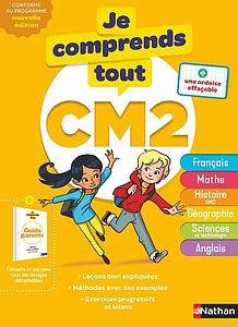  Je comprends tout ! CM2 : nouveaux programmes