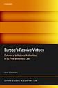 Europe's Passive Virtues - Deference to National Authorities in EU Free Movement Law