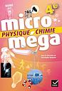 Physique-Chimie 4e microméga - 4ème édition 2017