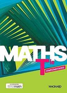 Mathématiques Tle Maths Complémentaire - Manuel élève