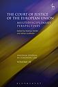 Court of Justice of the European Unionmultidisciplinary Perspectives